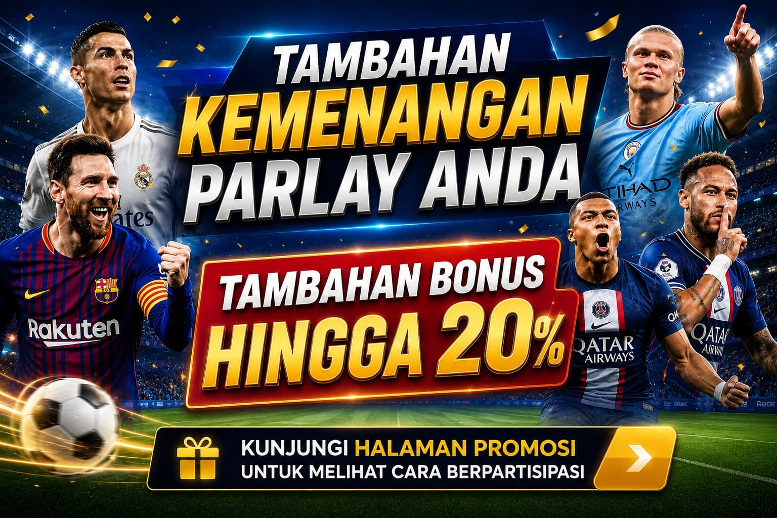BONUS TAMBAHAN KEMENANGAN PARLAY